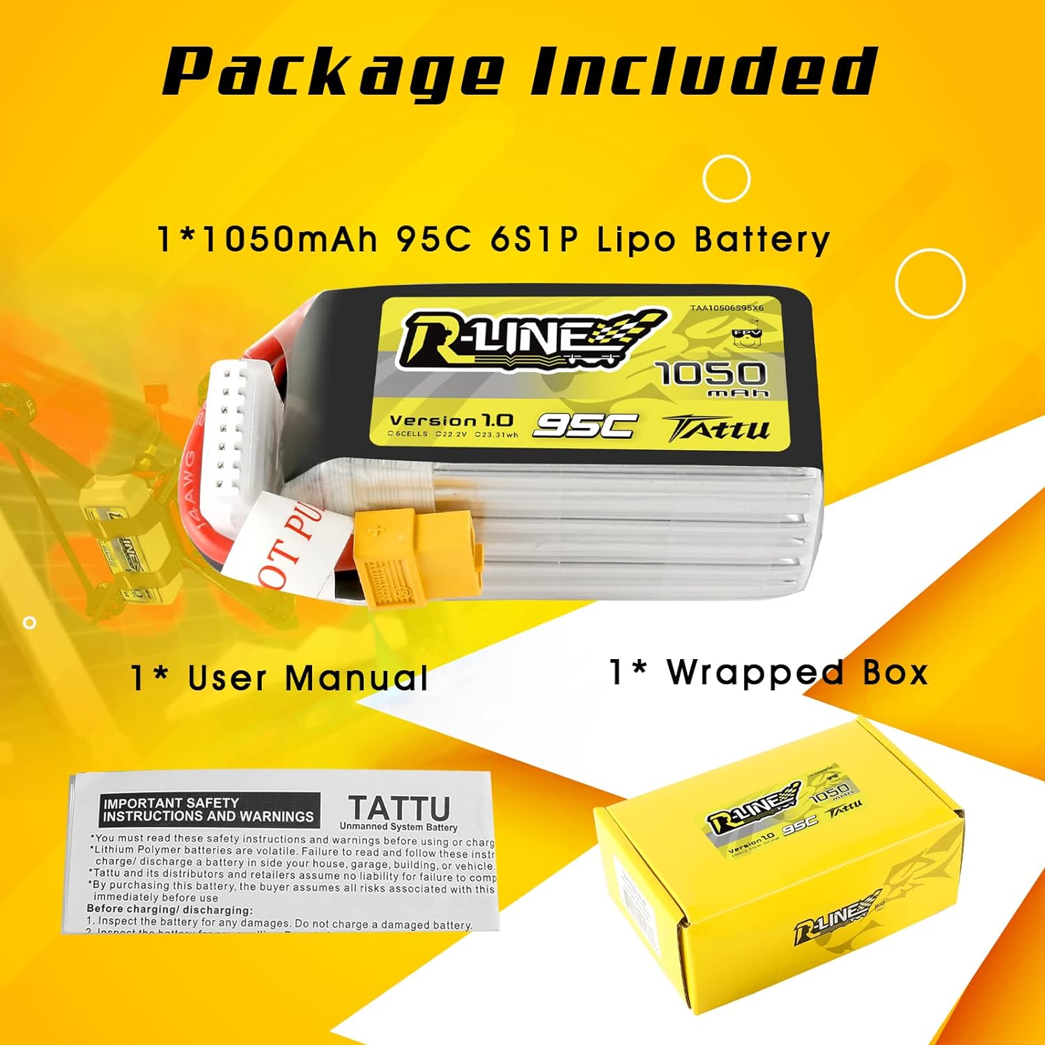 TATTU R-Line 22.2V 1050mAh 95C 6S LiPo Battery Pack with XT60 Plug for Professional FPV Racing